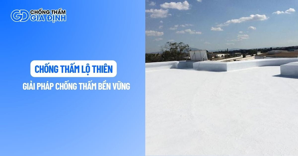 Chống thấm lộ thiên